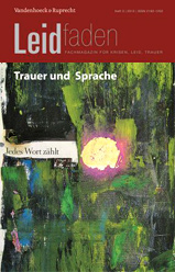 Petra Rechenberg-Winter, Sylvia Brathuhn, Monika Müller (Hg.) Leidfaden - Trauer und Sprache